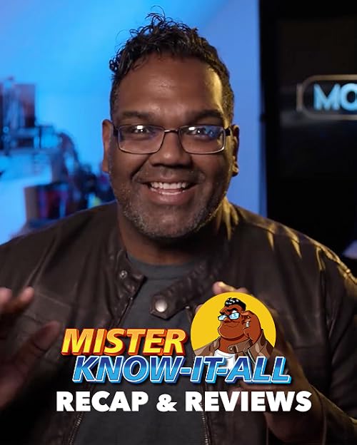 Mr Know-It-All Recap and Reviews