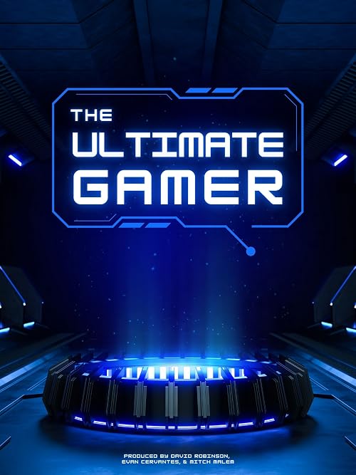 The Ultimate Gamer - Pilot