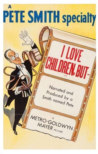I Love Children But...