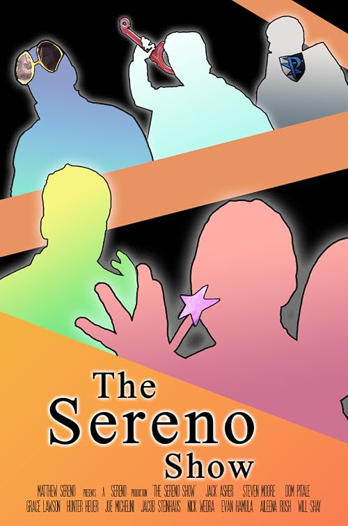 The Sereno Show