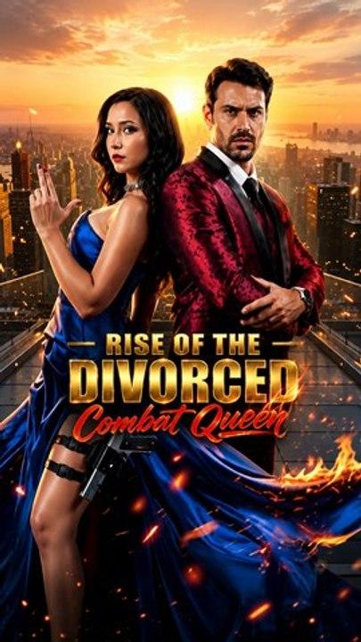 Rise of the Divorced Combat Queen