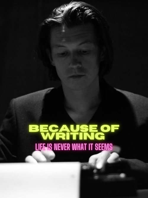 Because of Writing