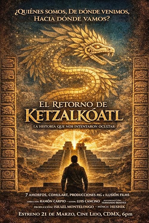 El Retorno De Ketzlkoatl