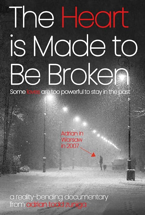 The Heart is Made to Be Broken