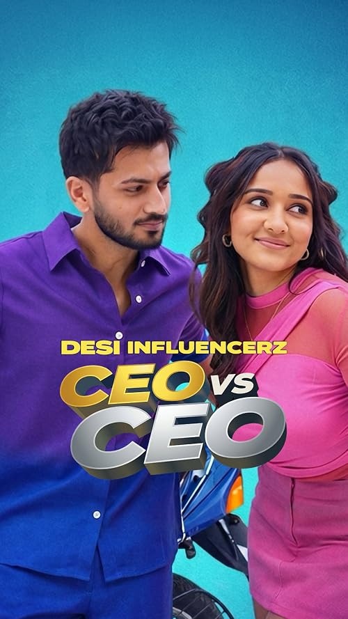Desi Influencerz - CEO vs. CEO