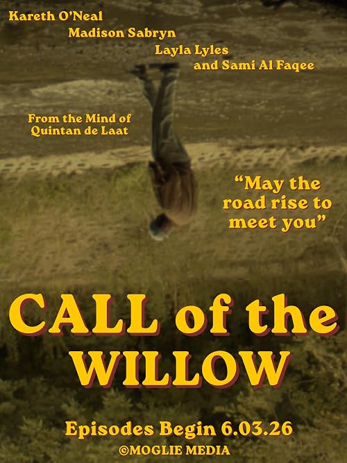 Call of the Willow
