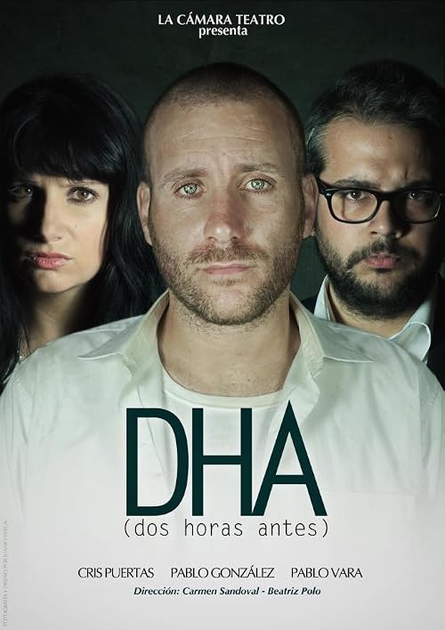 DHA: Dos Horas Antes
