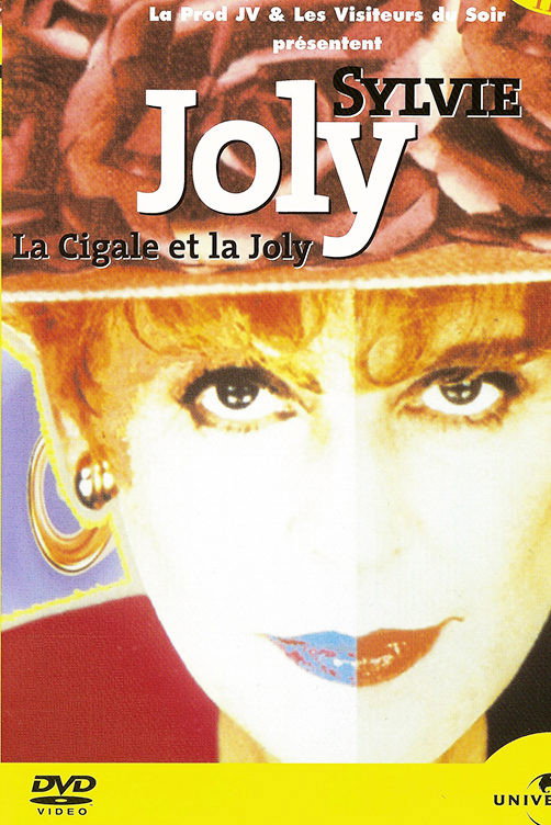 La cigale et la Joly