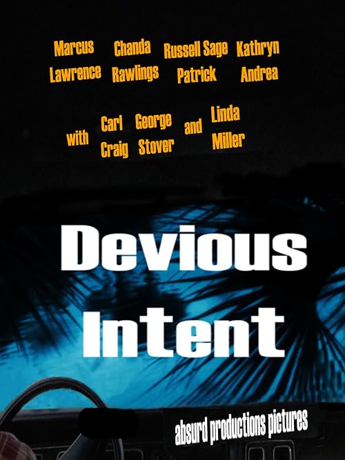Devious Intent