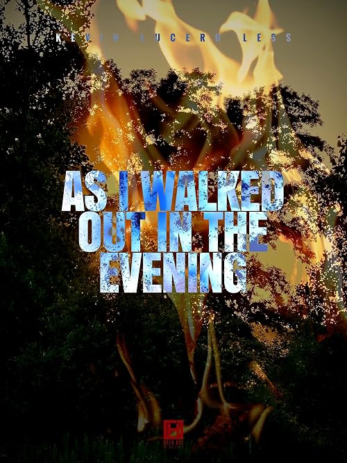 As I Walked Out in the Evening