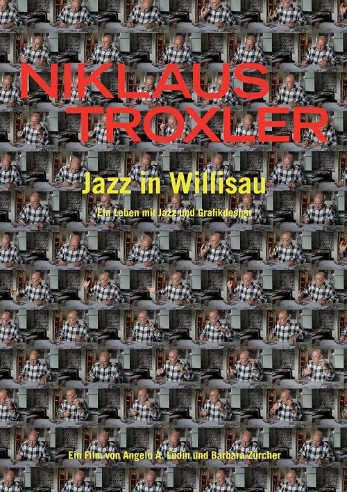 Niklaus Troxler - Jazz in Willisau