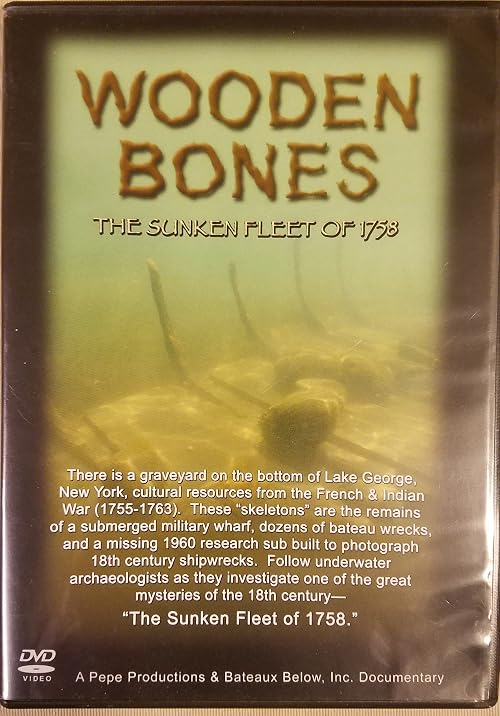 Wooden Bones--the Sunken Fleet of 1758