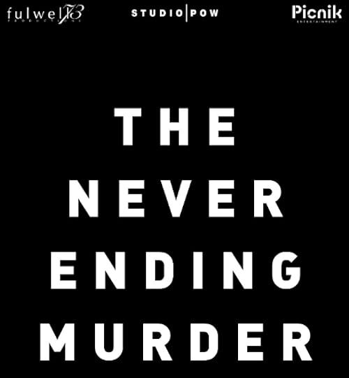 The Never Ending Murder (Theatrical Release)