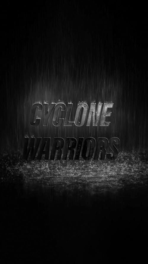 Cyclone Warriors