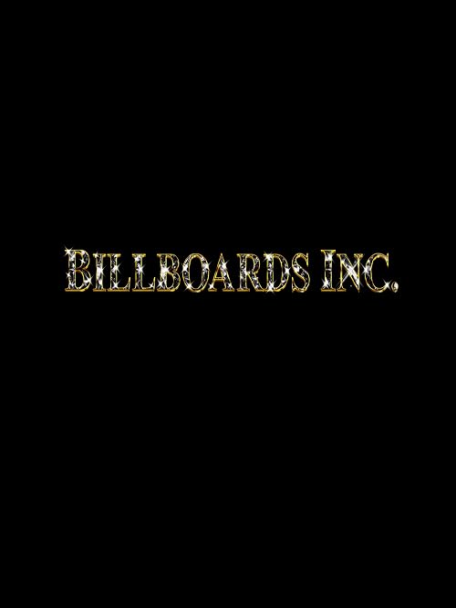 Billboards Inc.