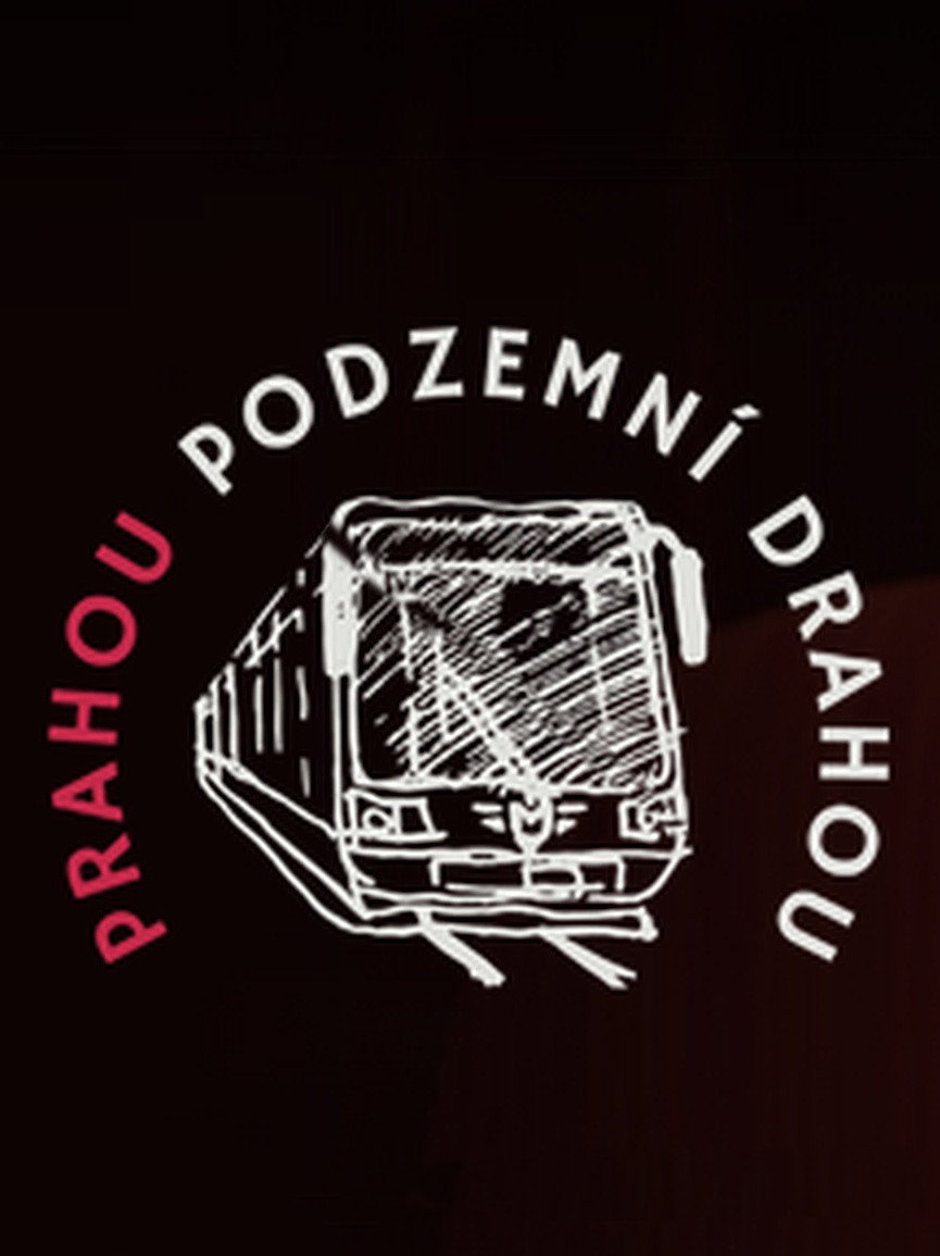 Prahou podzemní drahou