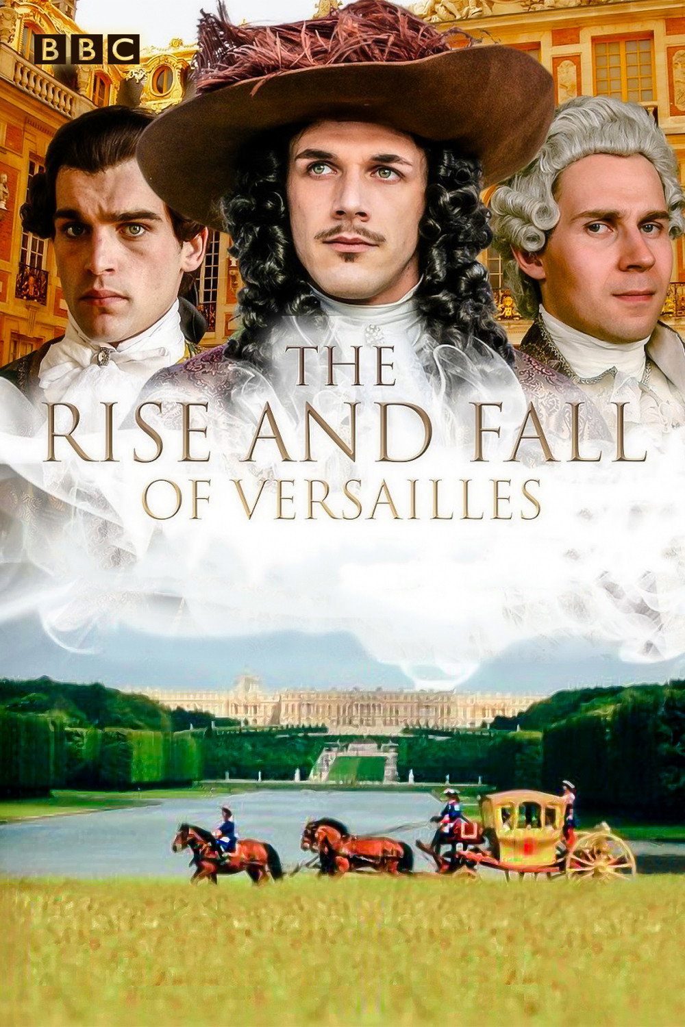 The Rise and Fall of Versailles