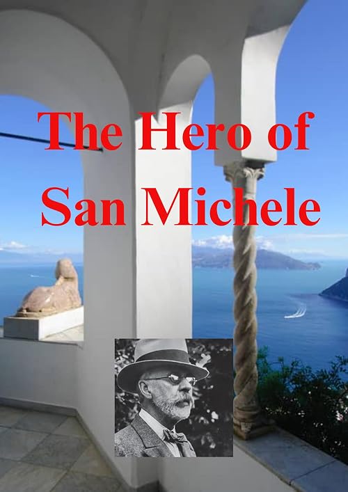The Hero of San Michele