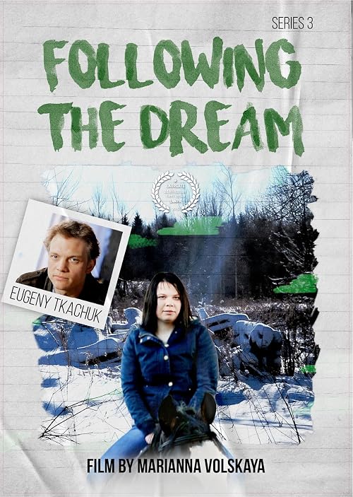 Following the dream with Evgeny Tkachuk