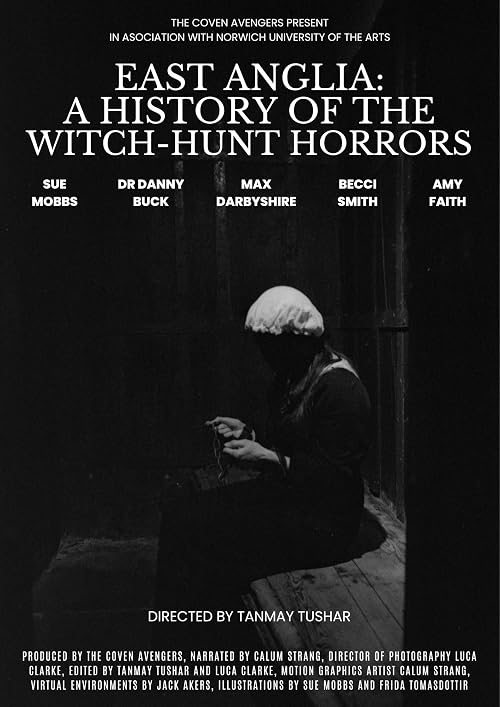 East Anglia: A History of the Witch-Hunt Horrors