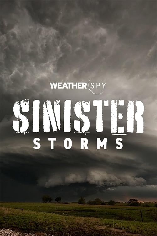 Sinister Storms