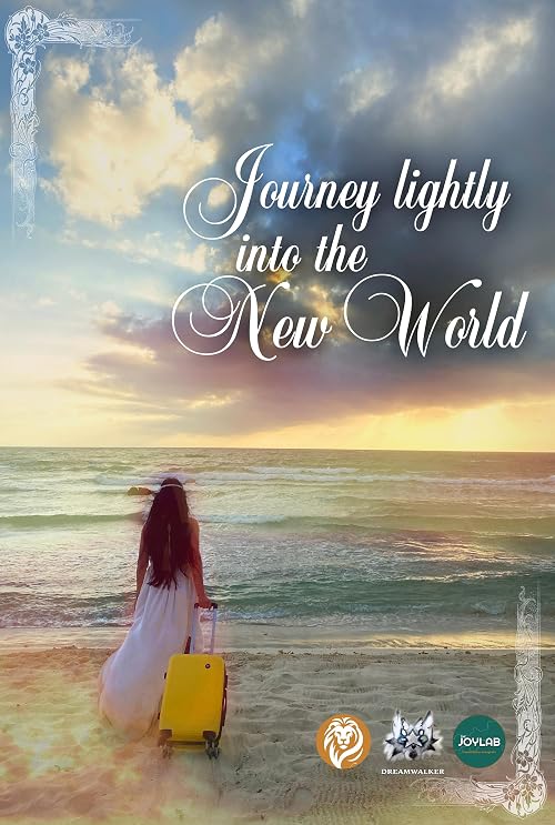 Journey lightly into the New World