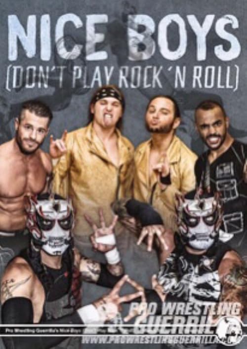 PWG Nice Boys (Don't Play Rock 'N Roll)