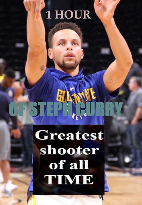 1 Hour of Stephen Curry Being the Greatest Shooter of All Time