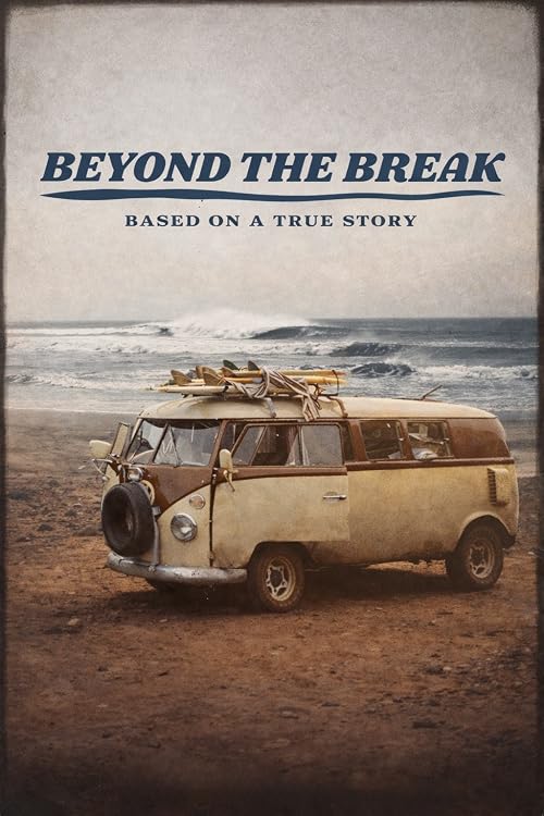 Beyond the Break