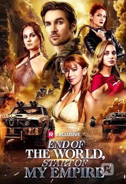 End of the World, Start of My Empire