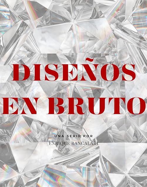 Diseños en Bruto
