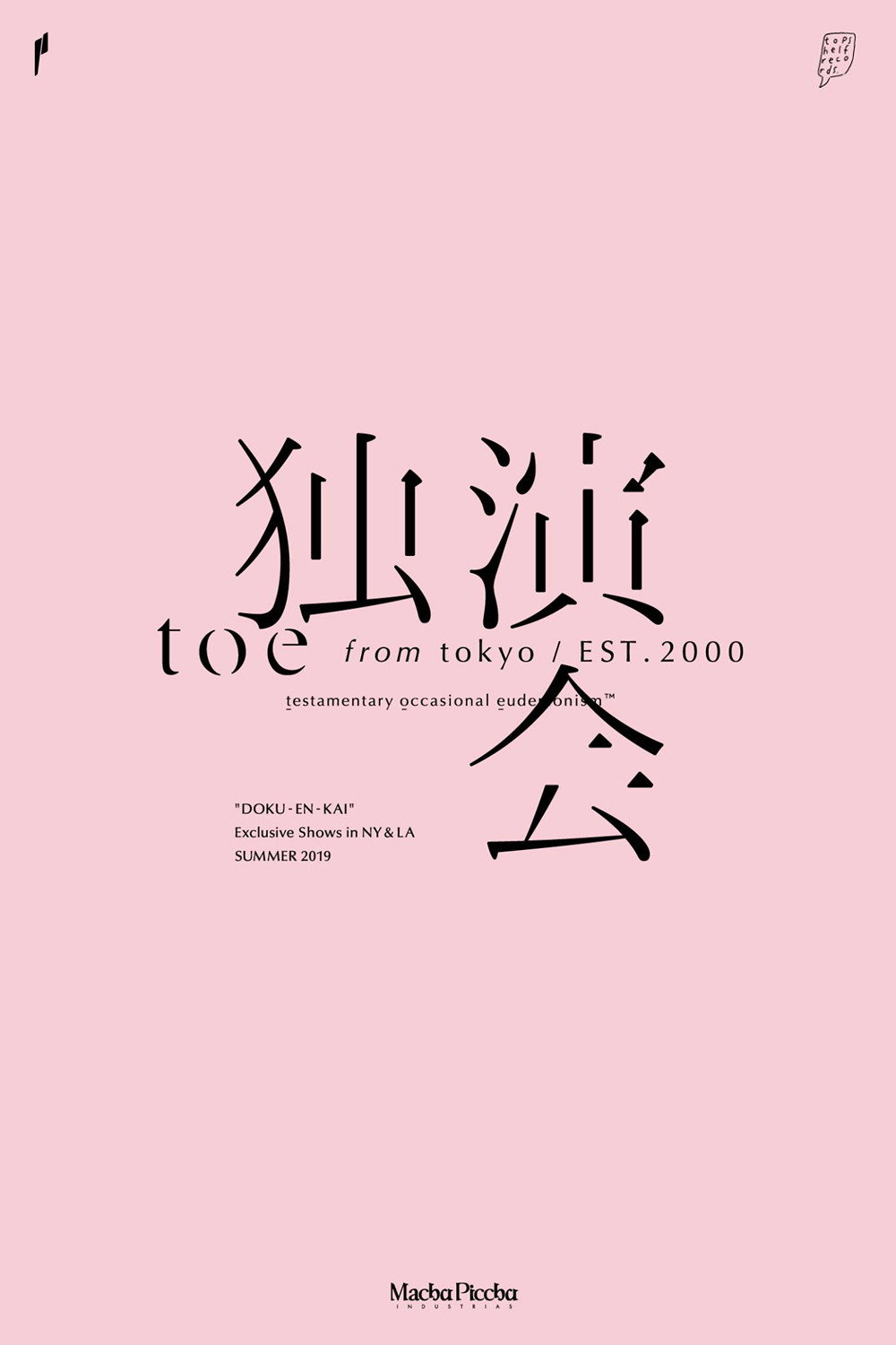Toe: Doku-En-Kai
