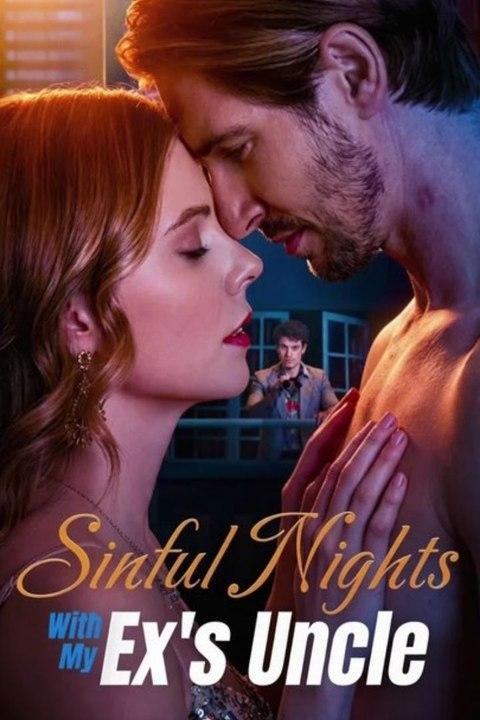Sinful Nights with My Ex's Uncle