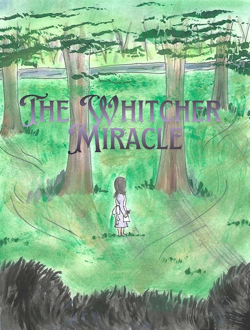 The Whitcher Miracle