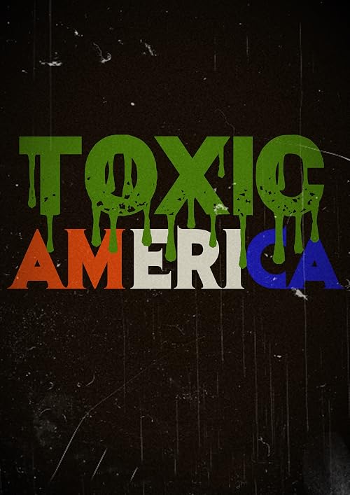 Toxic America