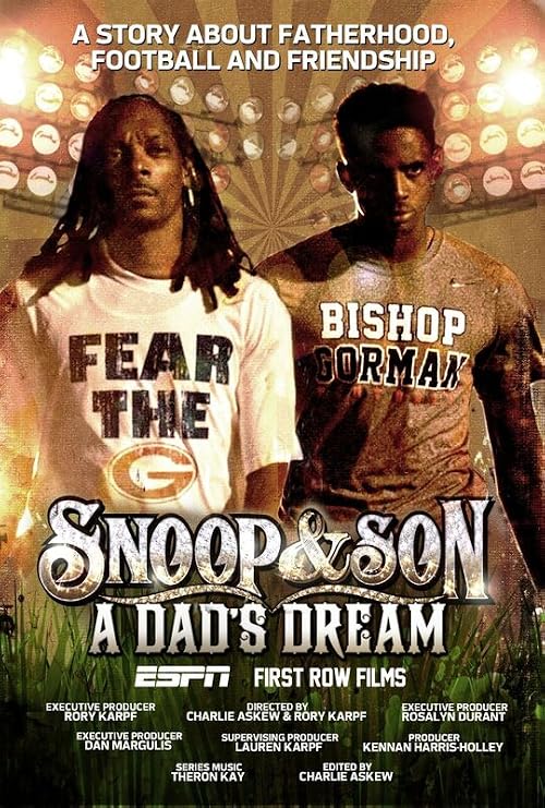 Snoop & Son: A Dad's Dream