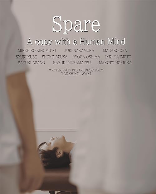 Spare: a Copy with a Human Mind