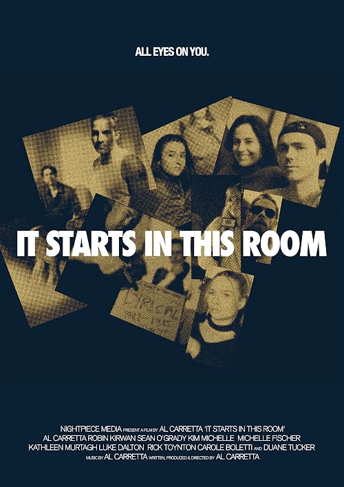 It Starts in This Room