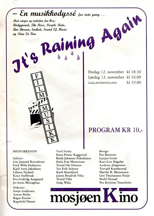 It's Raining Again