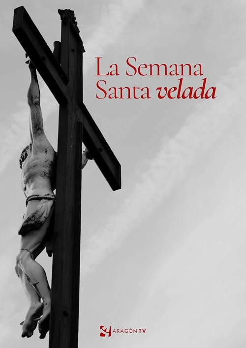 La Semana Santa velada