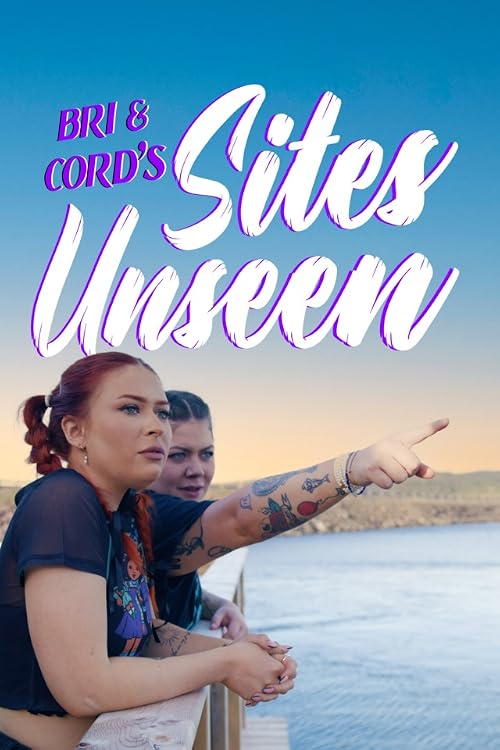 Bri and Cord's Sites Unseen