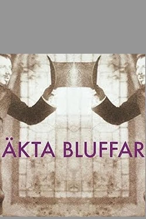 Äkta bluffar
