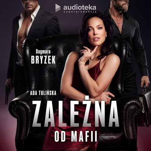 Zalezna od mafii (Audioplay)