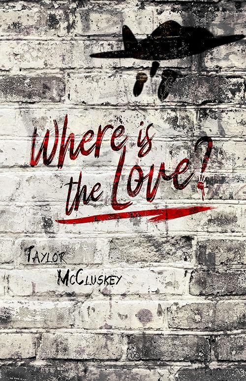 Where Is the Love?