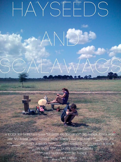 Hayseeds and Scalawags