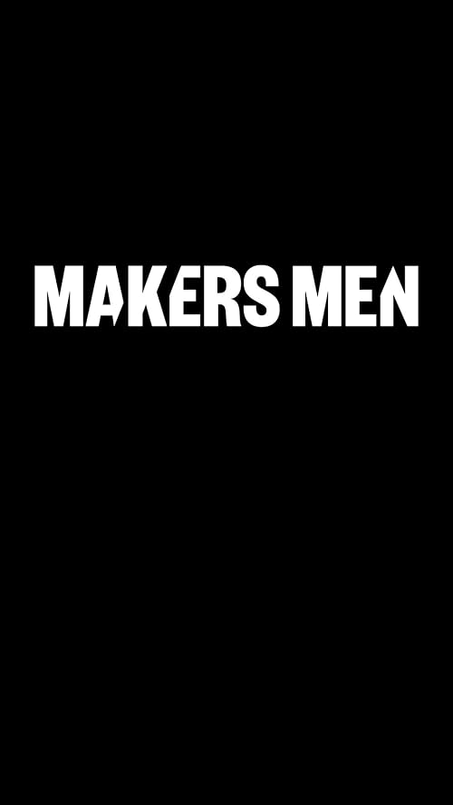 MAKERS Men