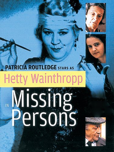 Hetty Wainthropp: Missing Persons