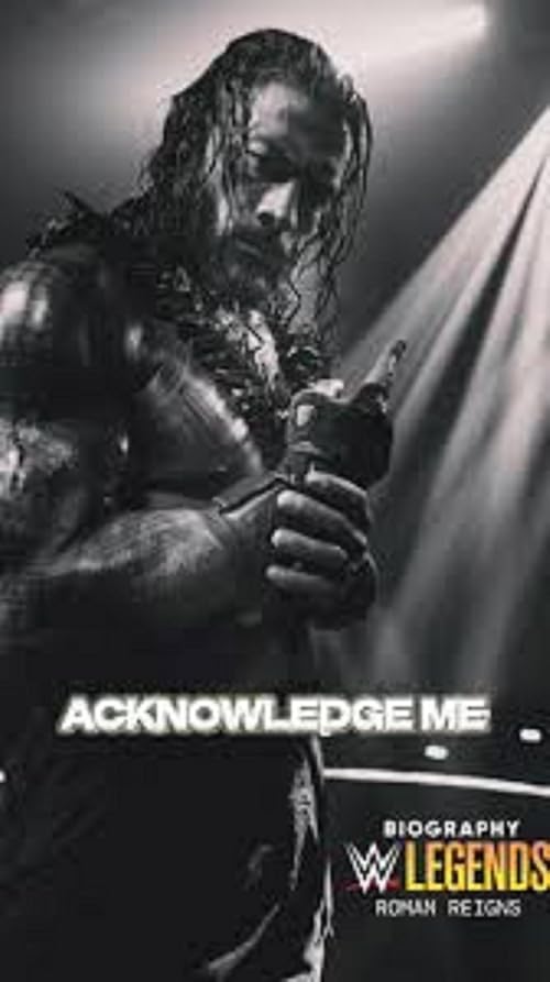 Biography WWE Legends: Roman Reigns