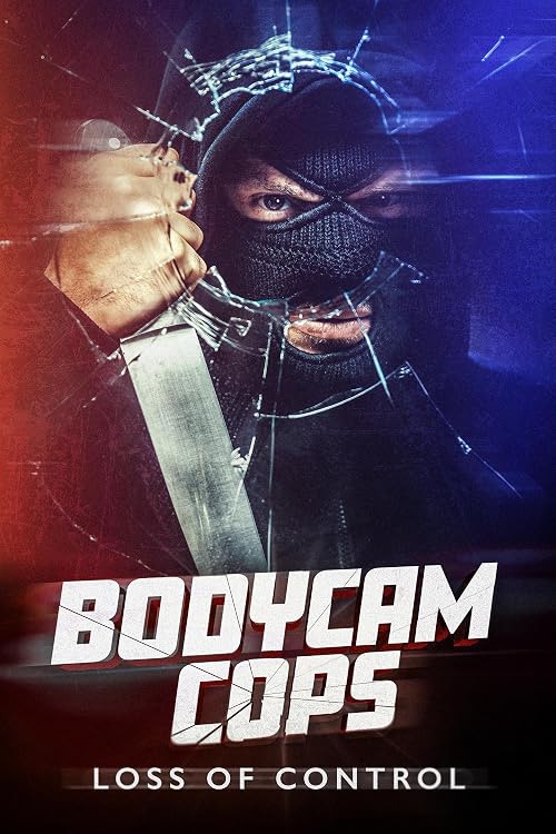Bodycam Cops: Loss of Control