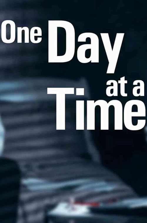 One Day at a Time